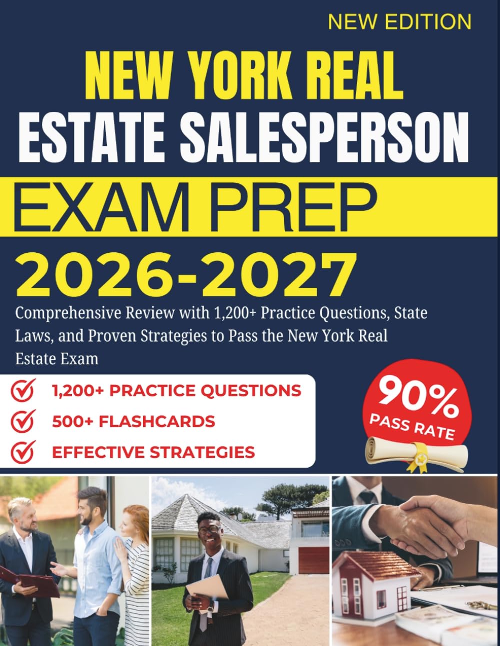 NEW YORK REAL ESTATE SALESPERSON EXAM PREP 2026–2027: Comprehensive Review with 1,200+ Practice Questions, State Laws, and Proven Strategies to Pass the New York Real Estate Exam