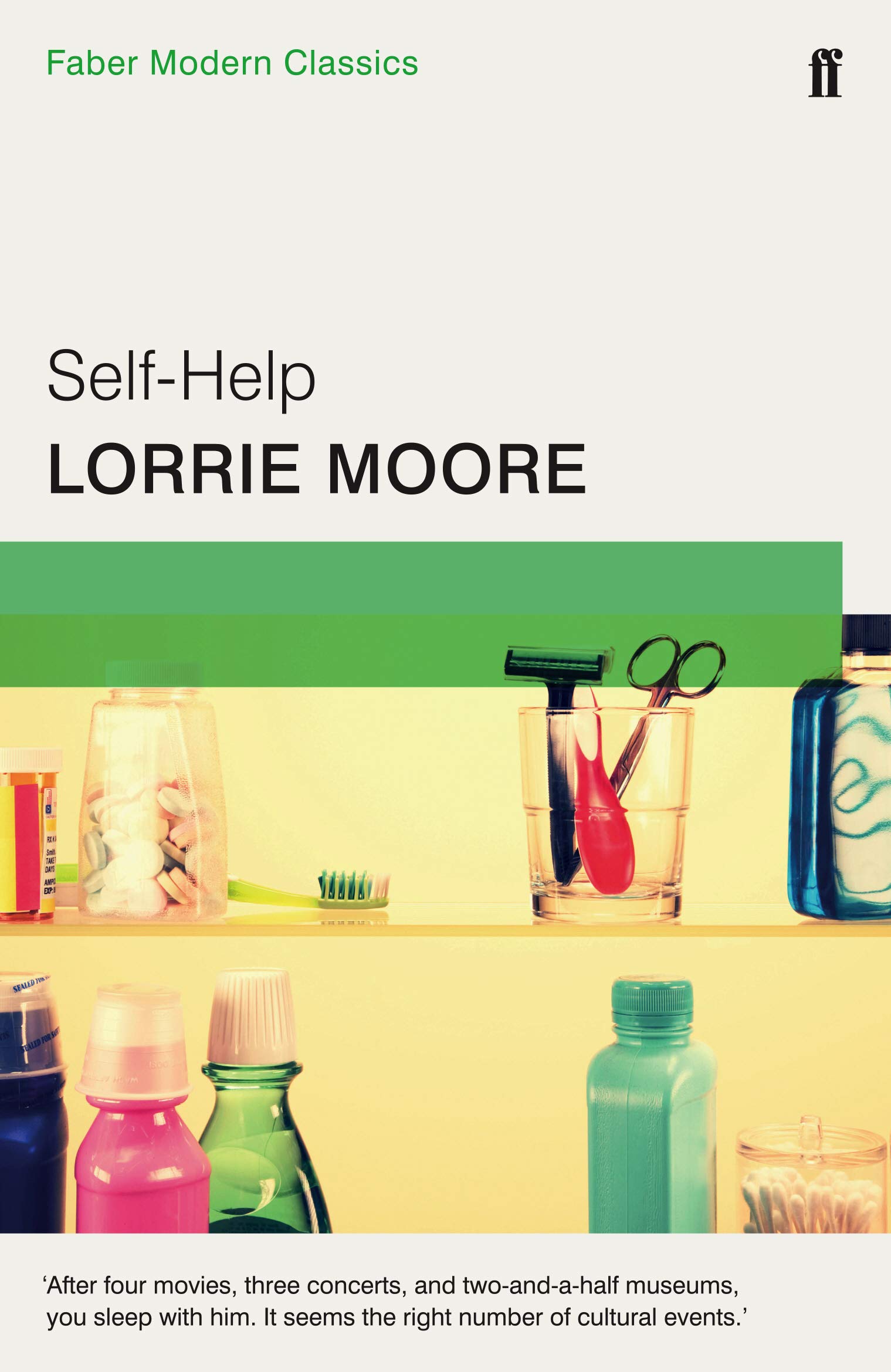 Self-Help: Faber Modern Classics, Moore, Lorrie, New Book