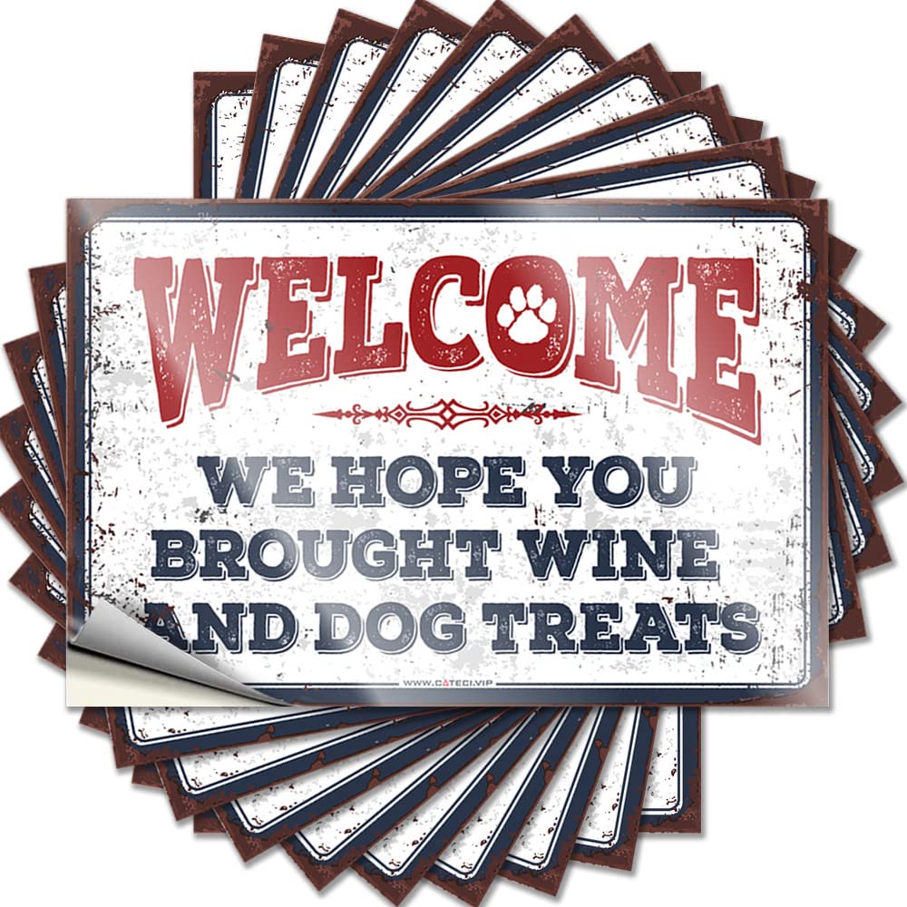 Birthday Window Decal | We Hope You Brought Wine and Dog Treats Cheap Durable Vinyl Sticker Easy Apply for Standing(12X18CM)