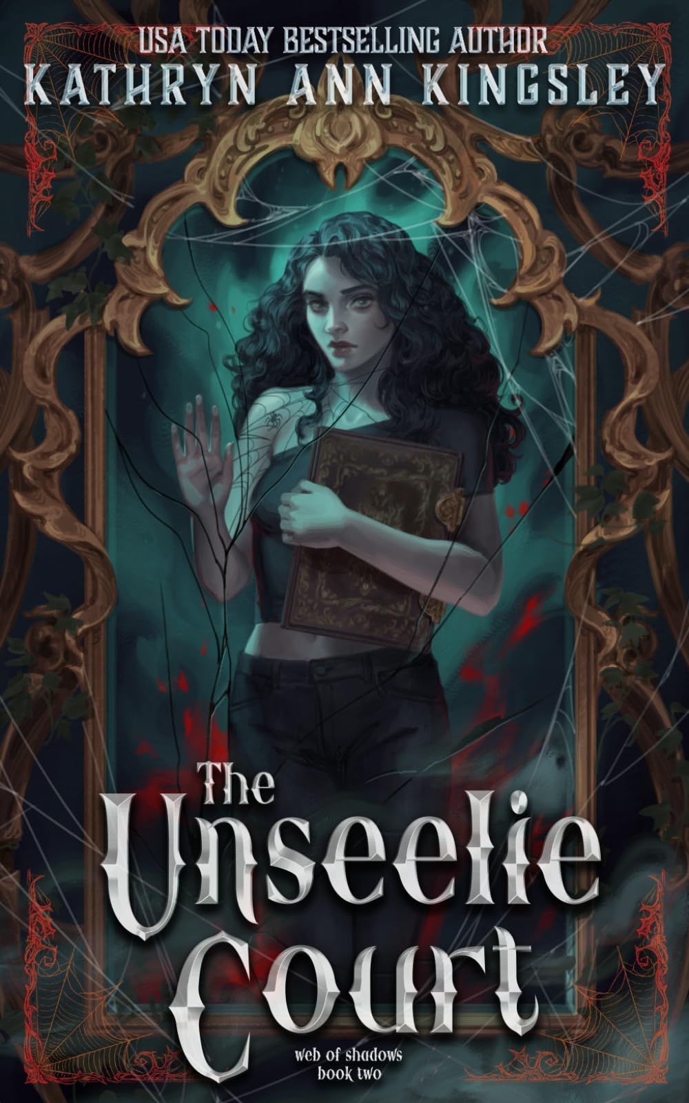 The Unseelie Court: 8 (The Unseelie Shadows Chronicles)