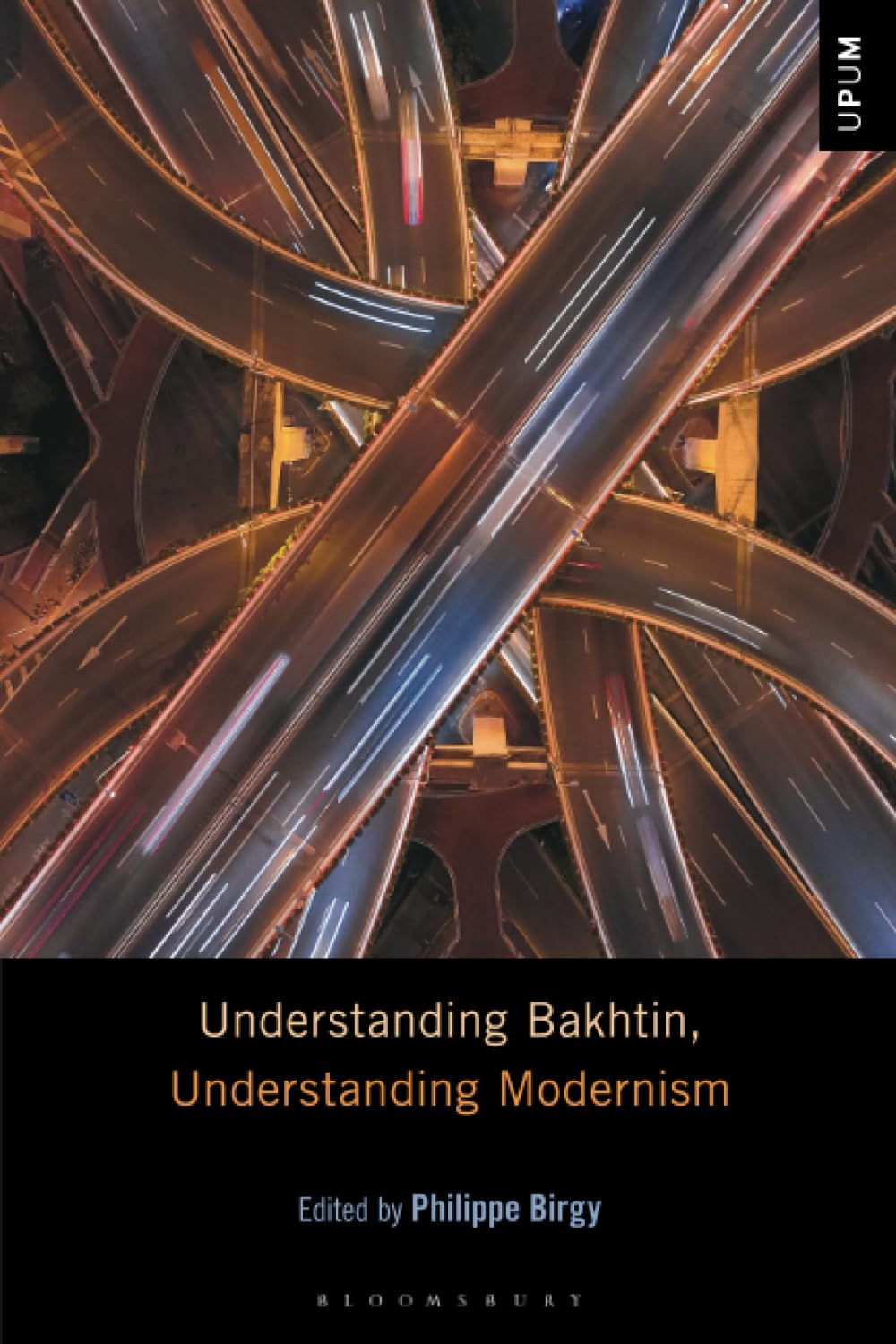Understanding Bakhtin, Understanding Modernism (Understanding Philosophy, Understanding Modernism)