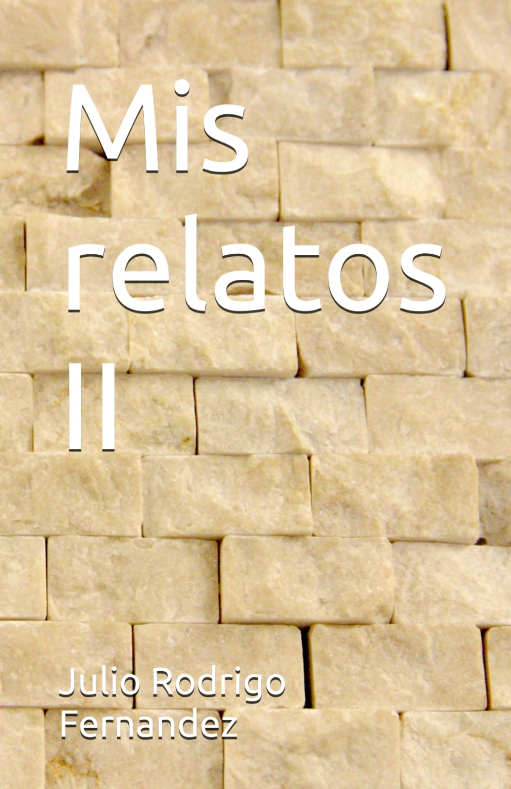 Mis relatos II