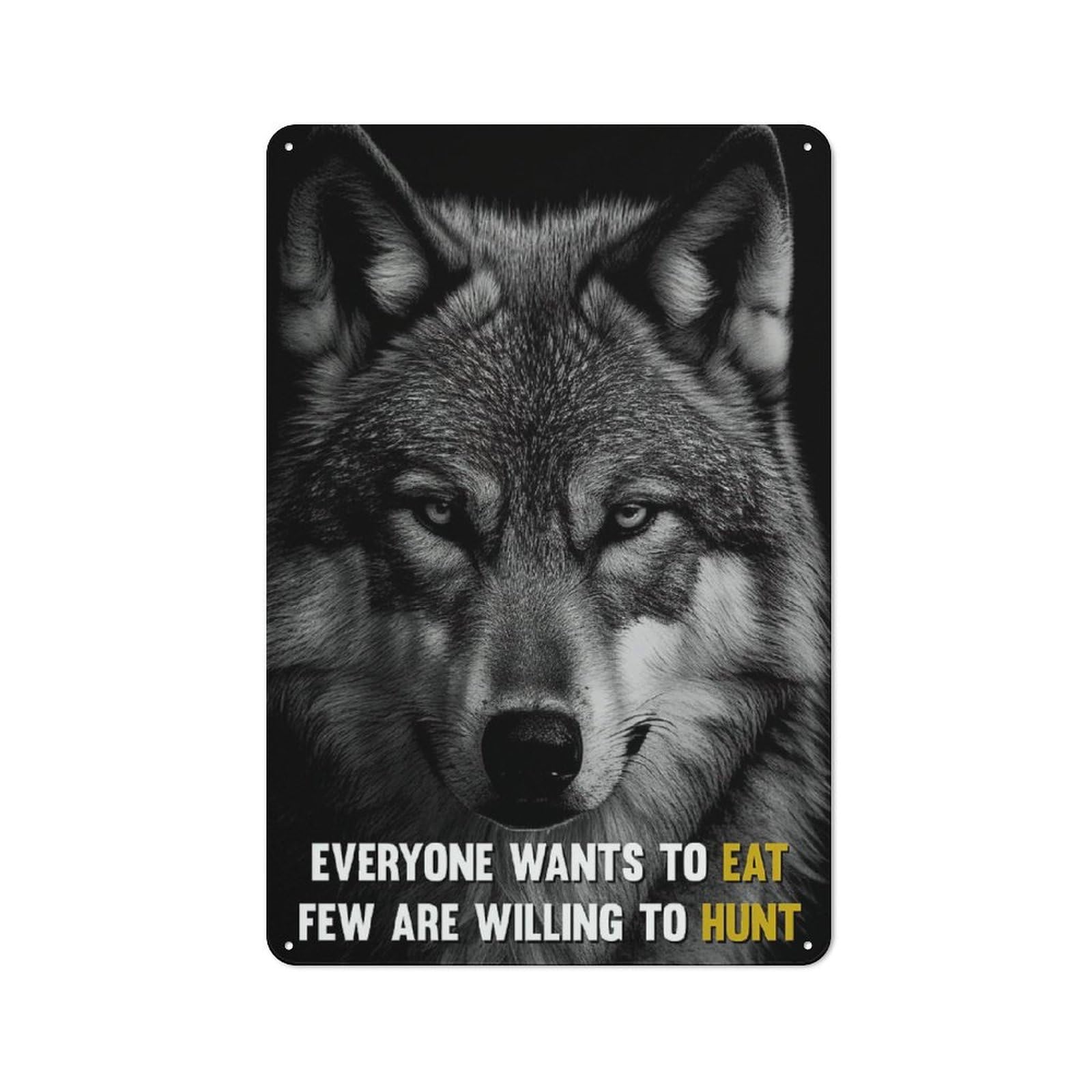 Wolf Inspirational Quotes Rustic Metal Wall Decor 30x20cm, Metal Wall Sign for Pub, Home Bar, Shed Or Man Cave