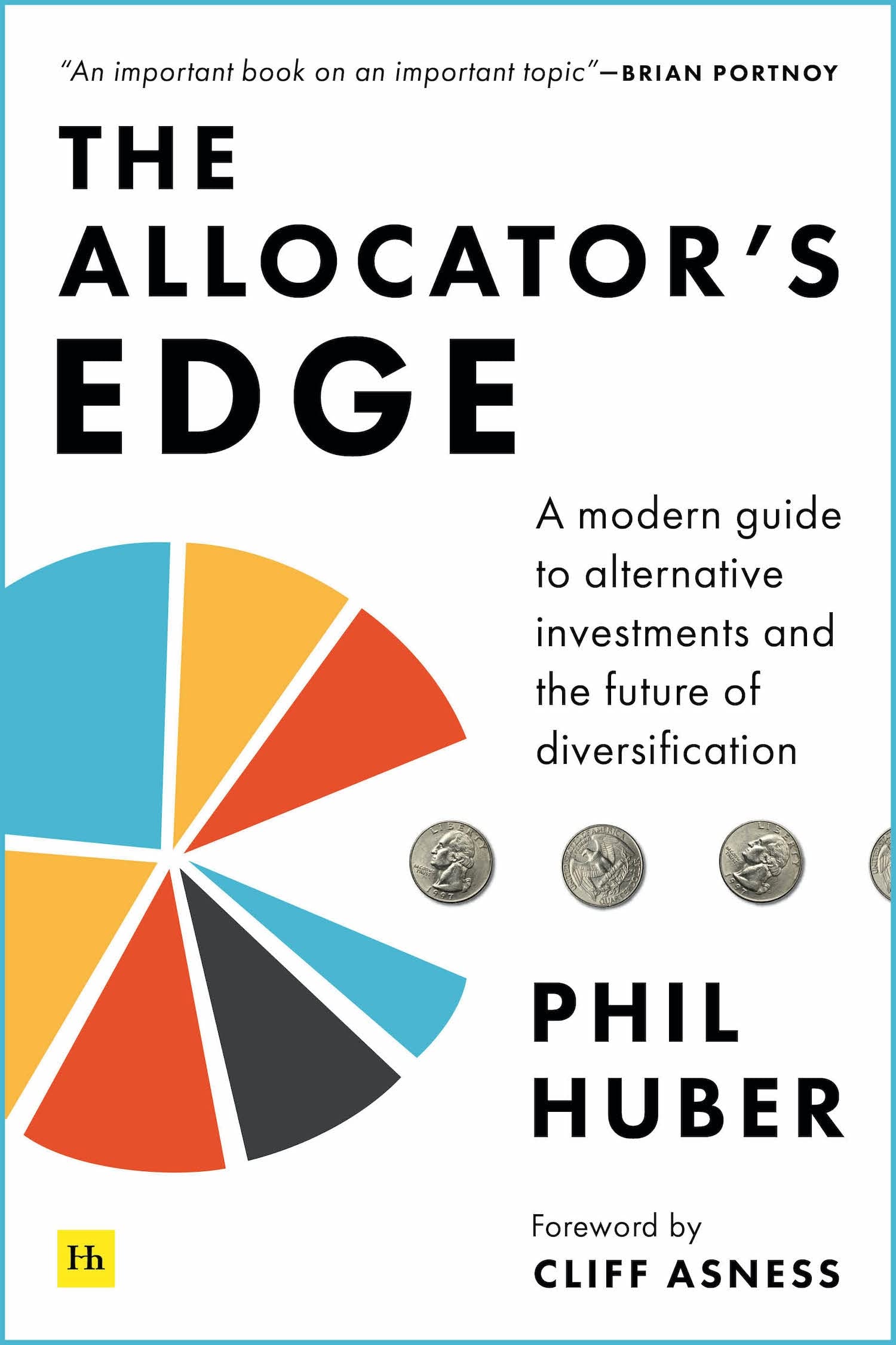 The Allocator's Edge: A modern guide to alternative investments and the future of diversification Hardcover – November 30, 2021