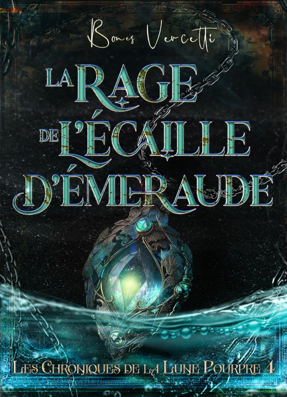 La rage de l'Écaille d'Émeraude (Les chroniques de la Lune Pourpre)