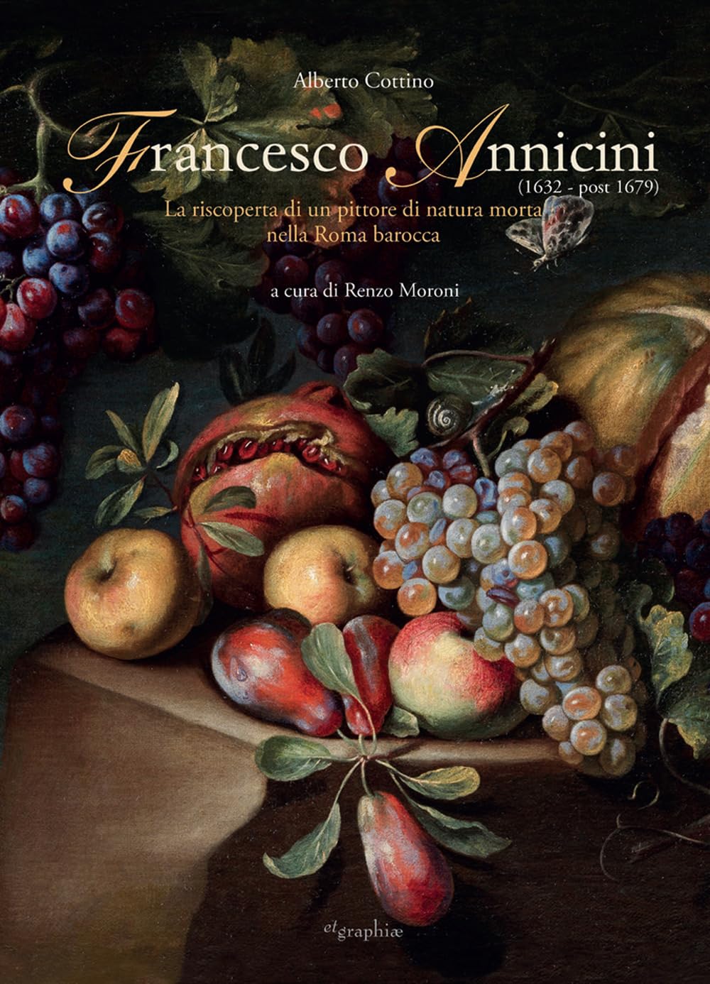 Francesco Annicini et la nature morte romaine : beau livre d'art