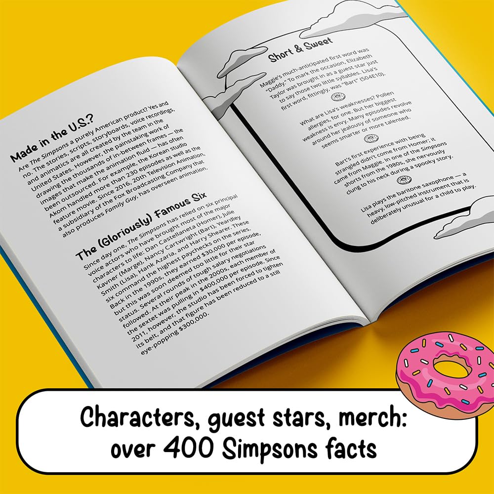 Awesome Facts for Simpsons Fans: The Unofficial Collection: Incredible & Surprising Facts About Springfield’s Most Iconic Family | The Ultimate Gift for Simpsons Fans