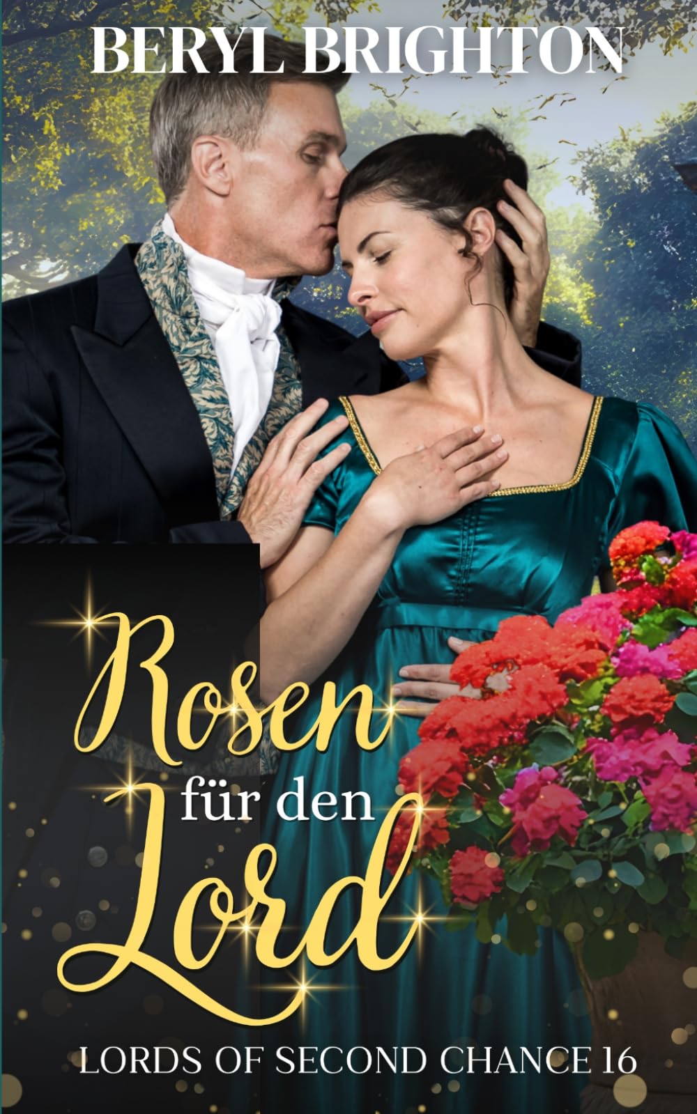 Rosen für den Lord (Lords of Second Chance)