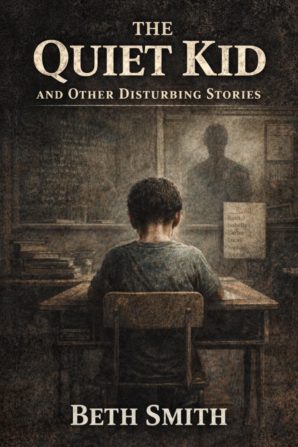 The Quiet Kid: And Other Disturbing Stories (Strange Stories for Brave Kids)