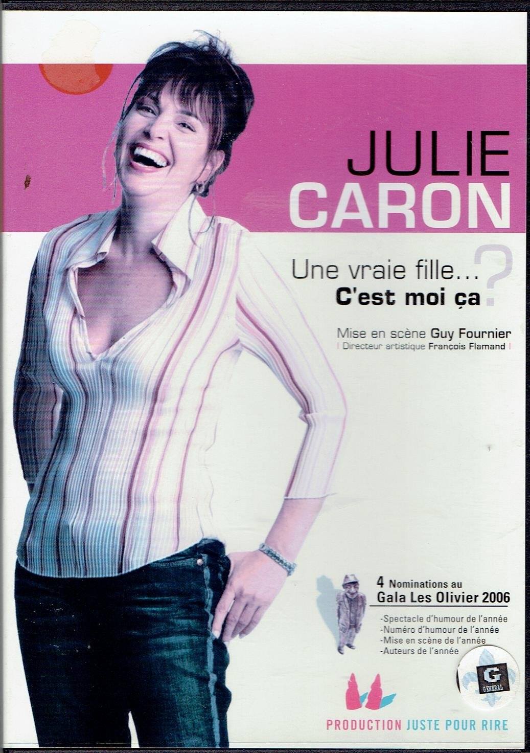 Julie Caron: Une vraie fille [DVD]