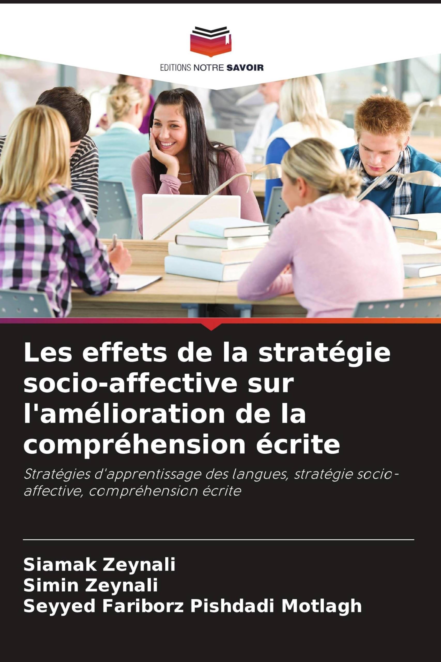 Les effets de la stratégie socio-affective sur l'amélioration de la compréhension écrite: Stratégies d'apprentissage des langues, stratégie socio-affective, compréhension écrite