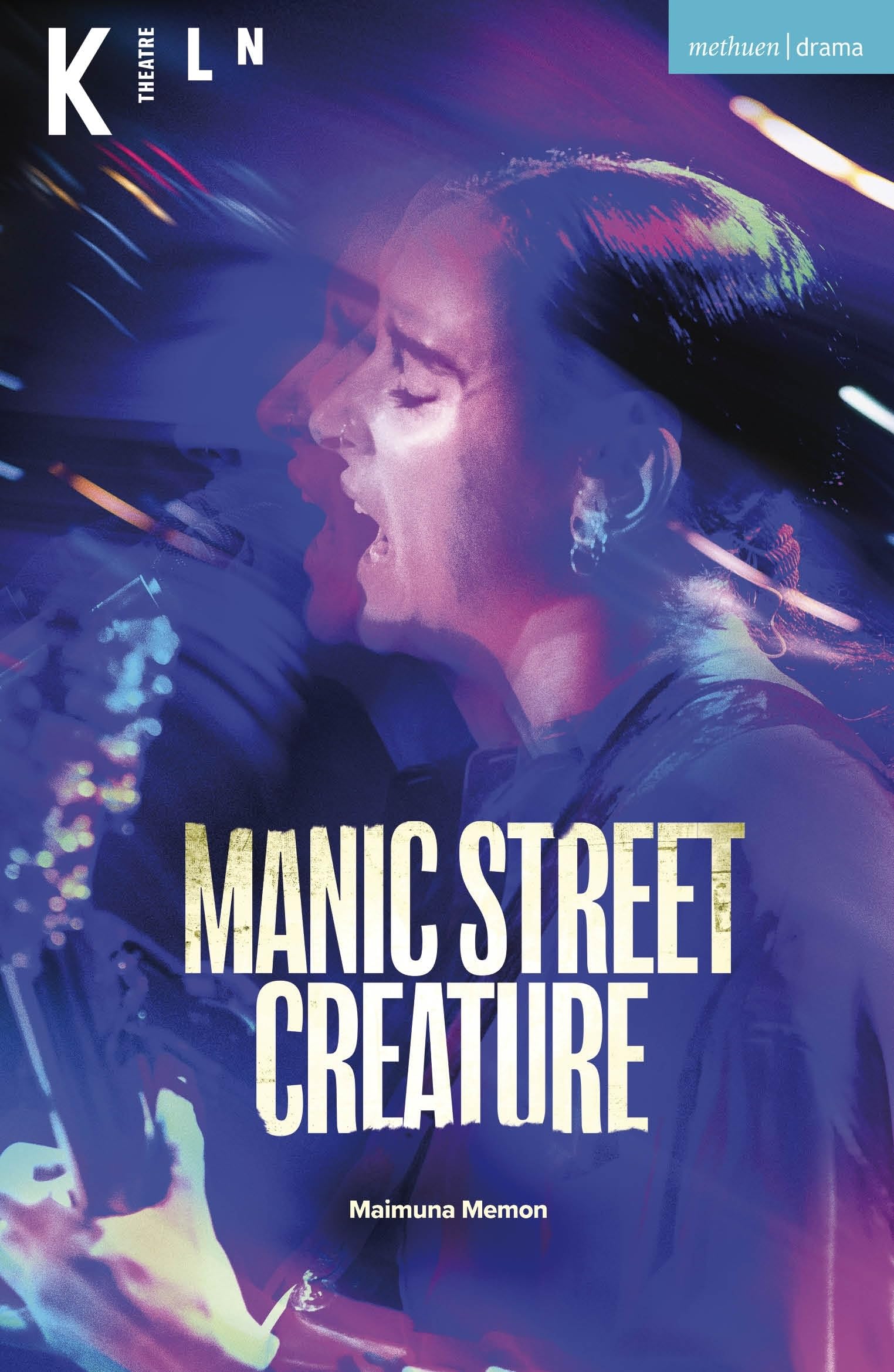 Manic Street Creature (Modern Plays)