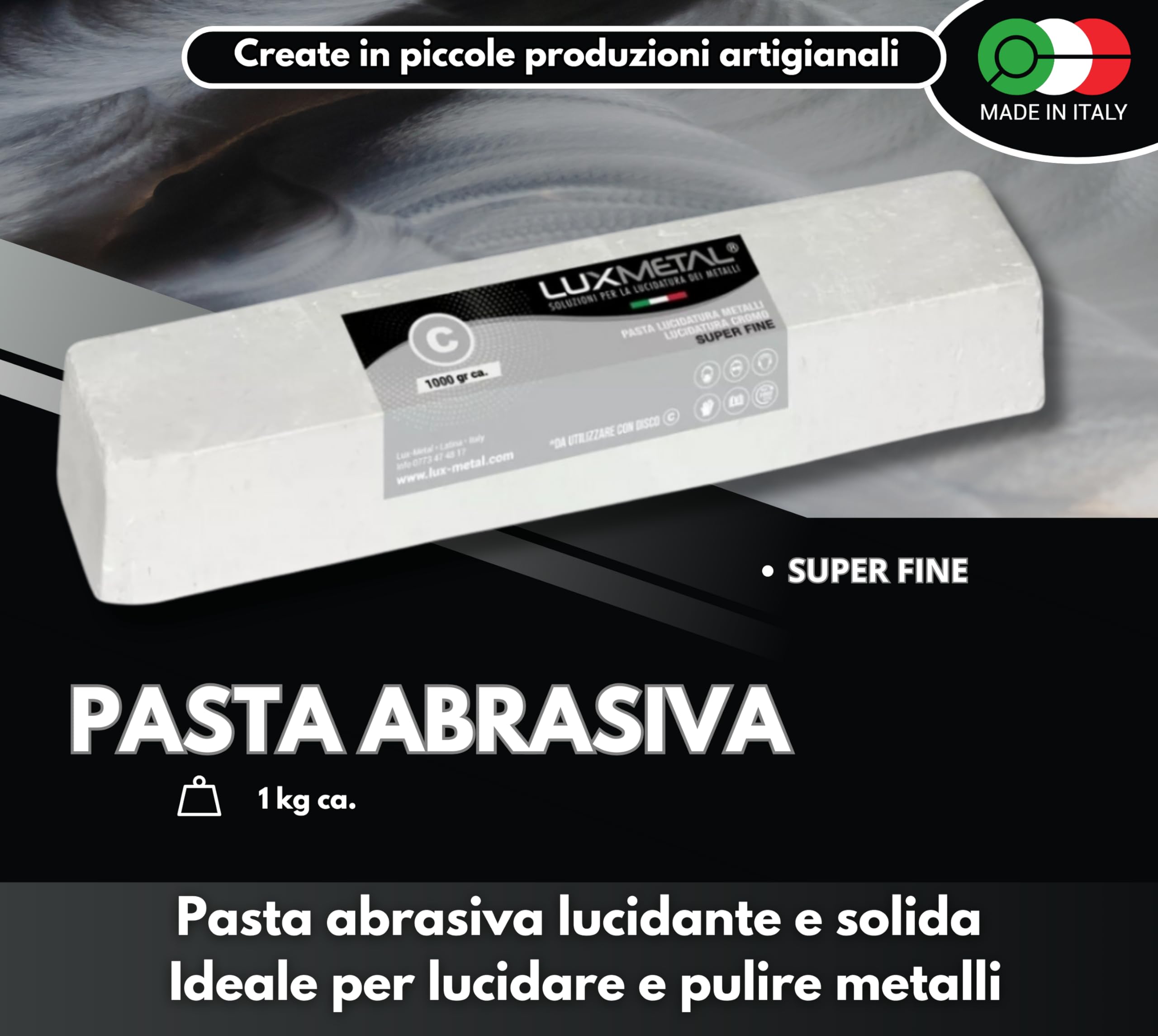 Lux Metal Pasta Abrasiva Lucidante Bianca S. Fine 1 kg Lucidatura Acciaio Inox Cera Per Lucidare Metalli Alluminio Ferro Lucida Cromature Legno Plexiglass Solida Marmo Ottone Rame Plastica Argento
