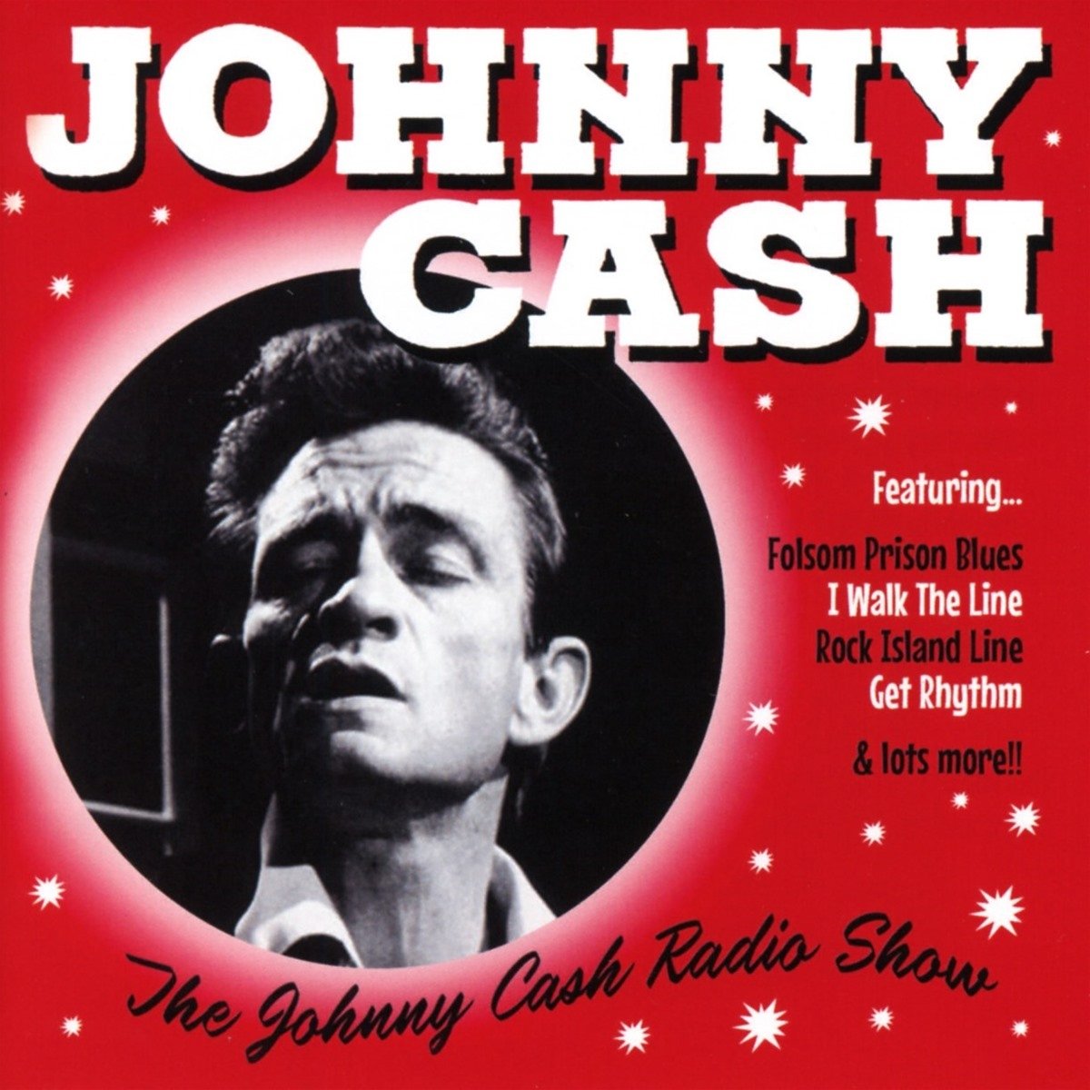 Johnny Cash The Johnny Cash Radio Show CD NEW SEALED 2017 I Walk The Line+