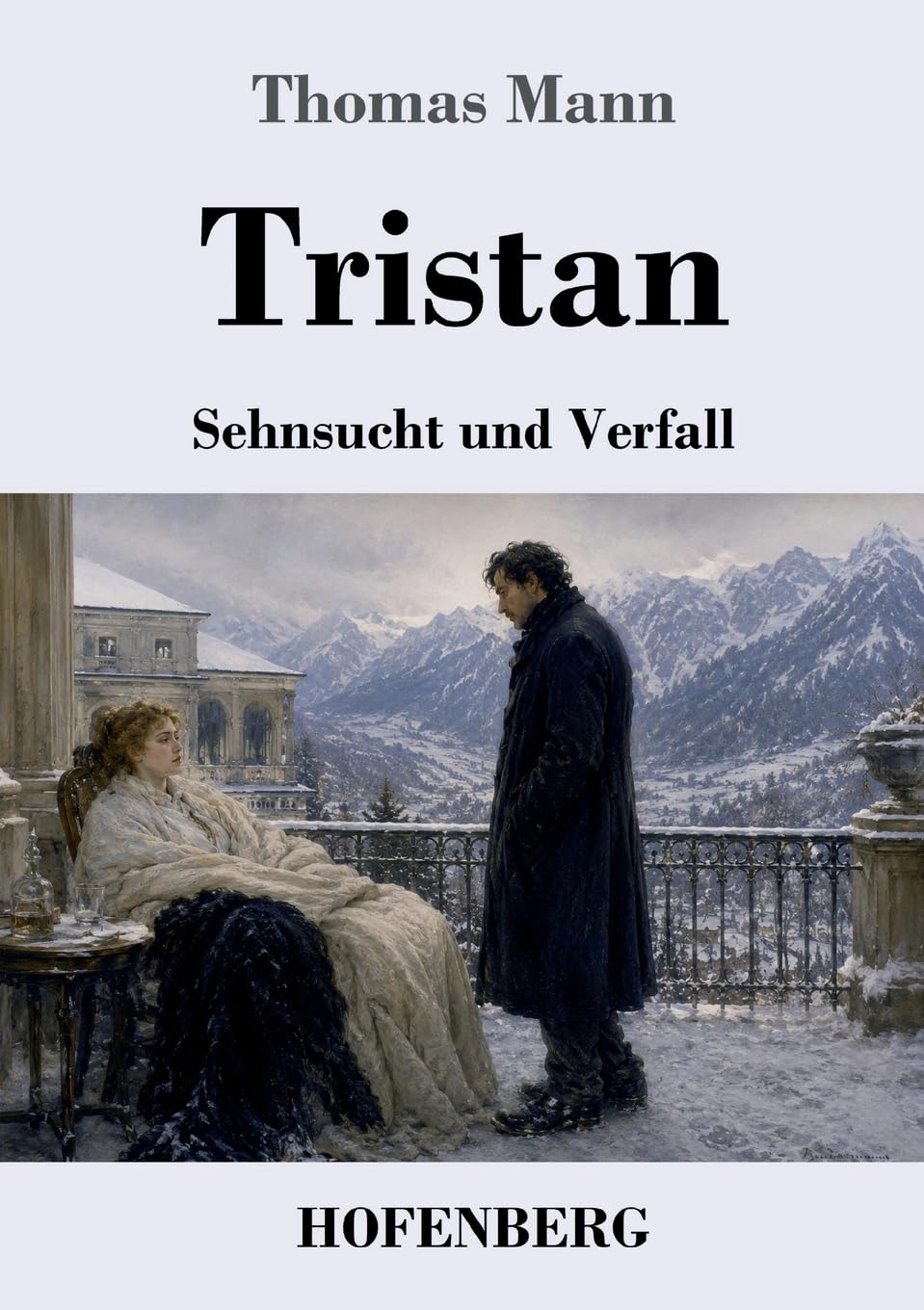 Tristan: Sehnsucht und Verfall