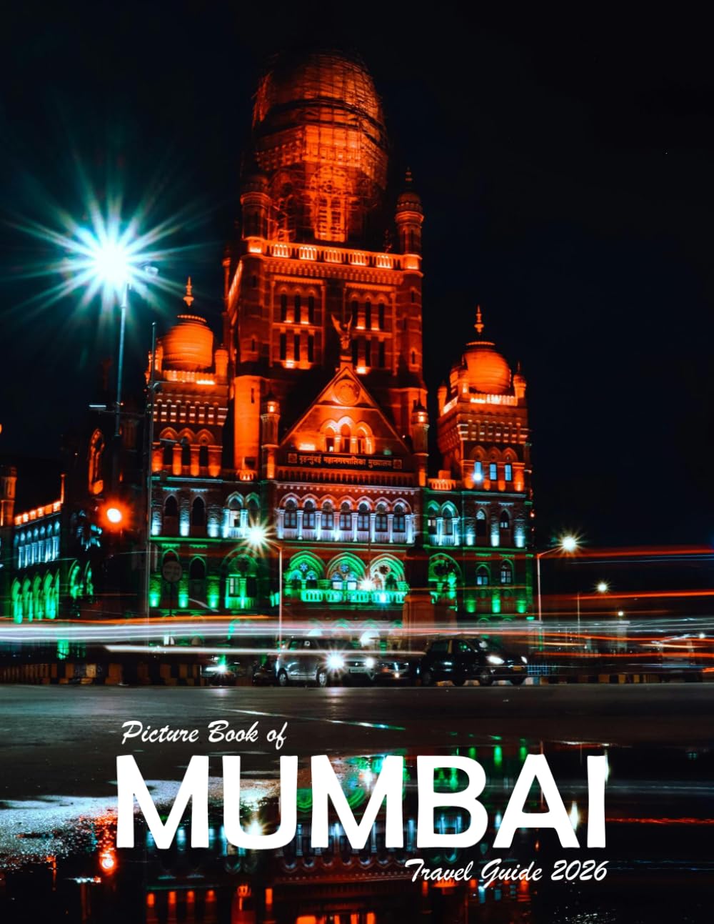 Mumbai, India: A Visual Journey Through Stunning Landmarks, Travel and Nature lovers.