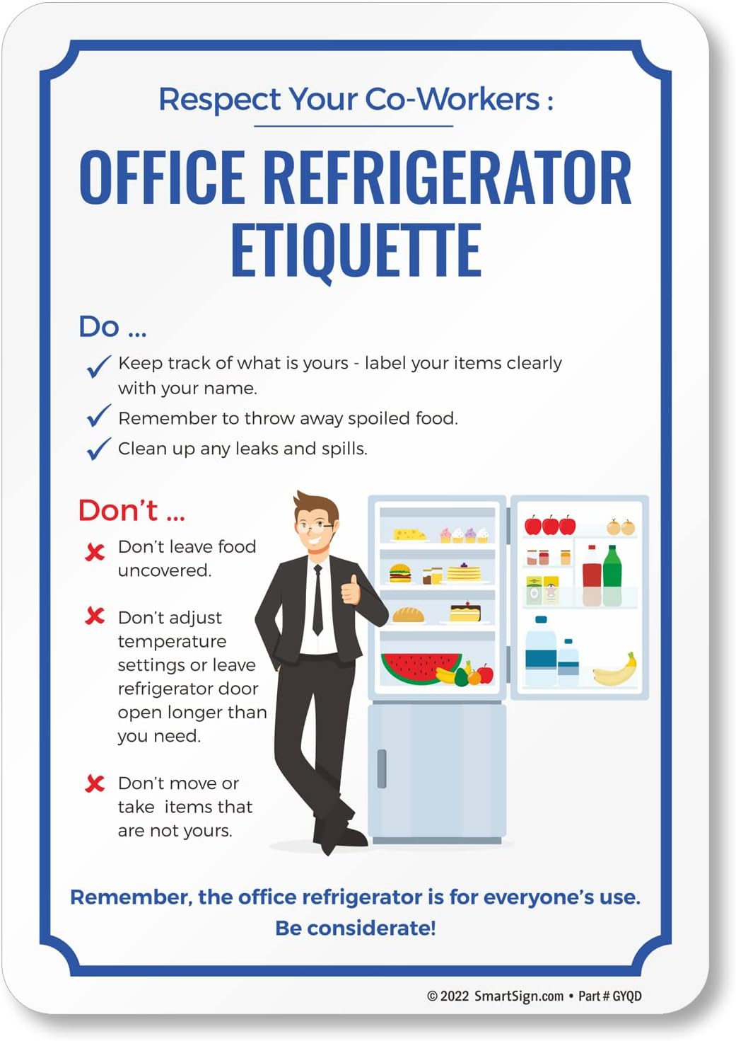 SmartSign 10 x 7 inch “Respect Your Co-Workers - Office Refrigerator Etiquette” Magnetic Sign, Conformable 32 mil Rubber, Multicolor, Made in USA