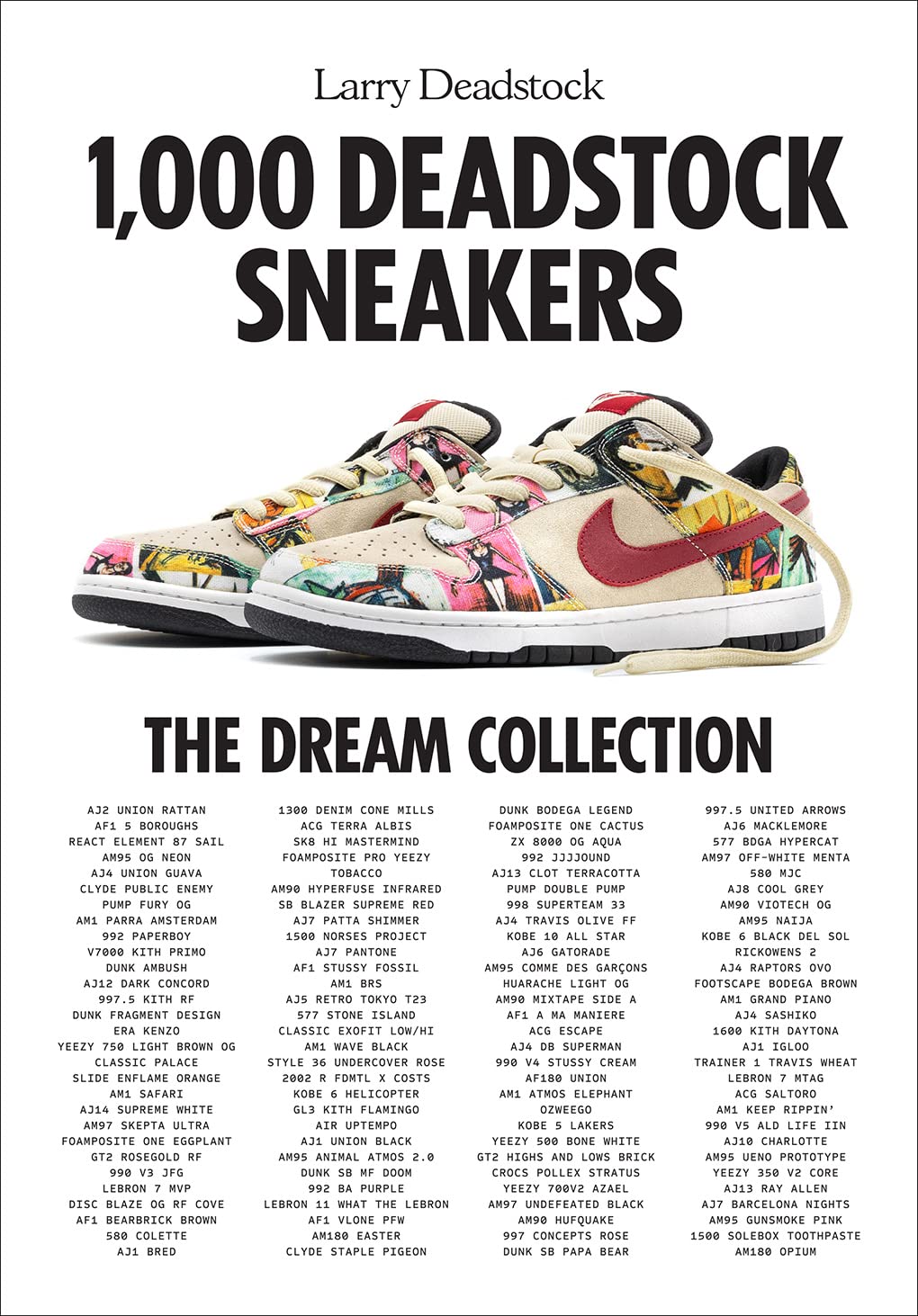 1000 Deadstock Sneakers by Francois Chevalier HARDBACK 9781419771989