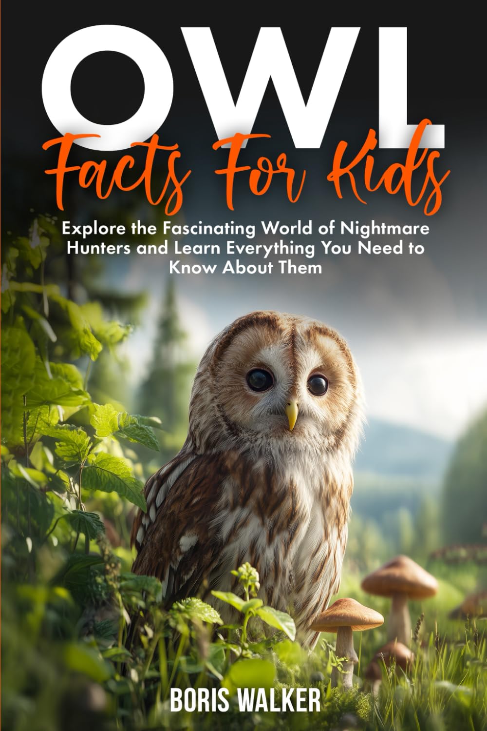 Owl Facts for Kids: Explore the Fascinating World of Nightmare Hunters and Learn Everything You Need to Know About Them