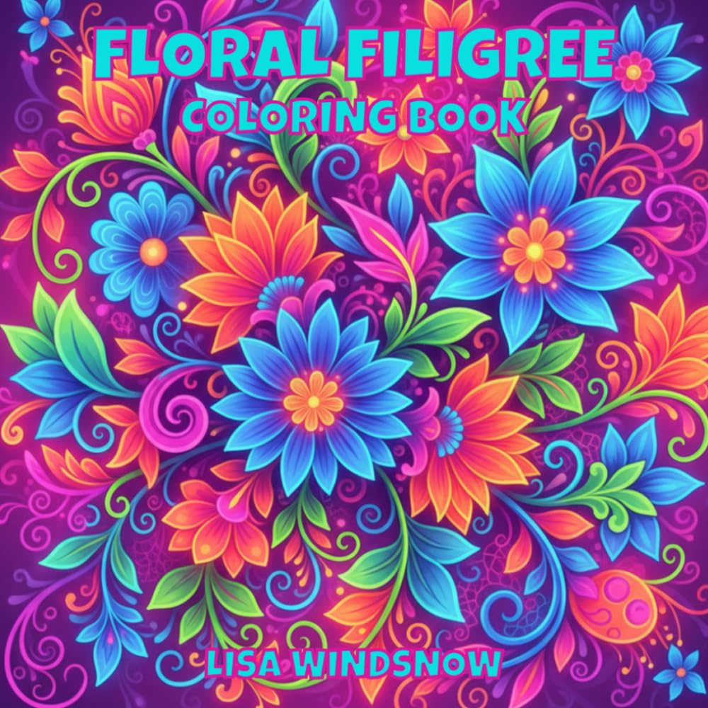 FLORAL FILIGREE: COLORING BOOK (PETALS AND MAGIC)