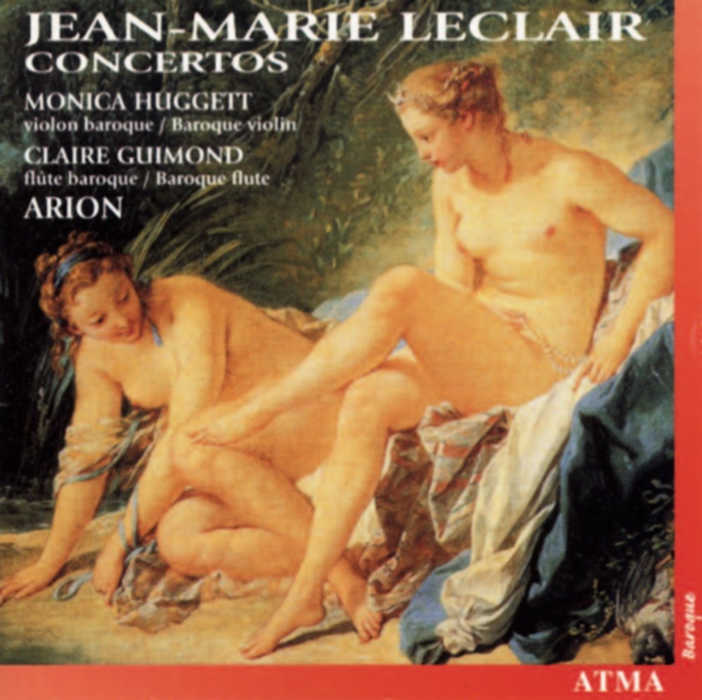 Leclair: Concertos /Huggett * Guimond * Ensemble Arion