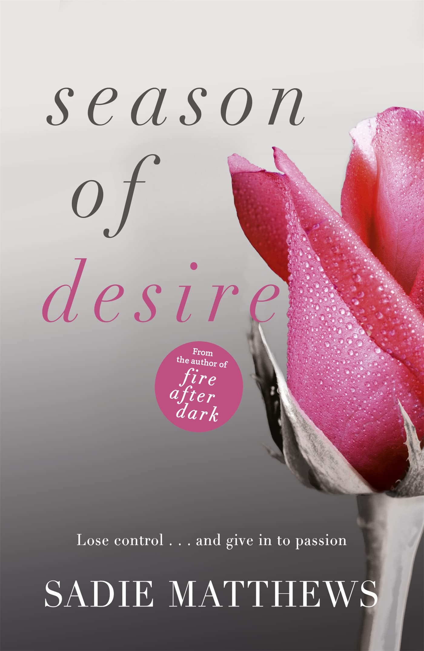 Season of Desire by Sadie Matthews PAPERBACK 9781444781106