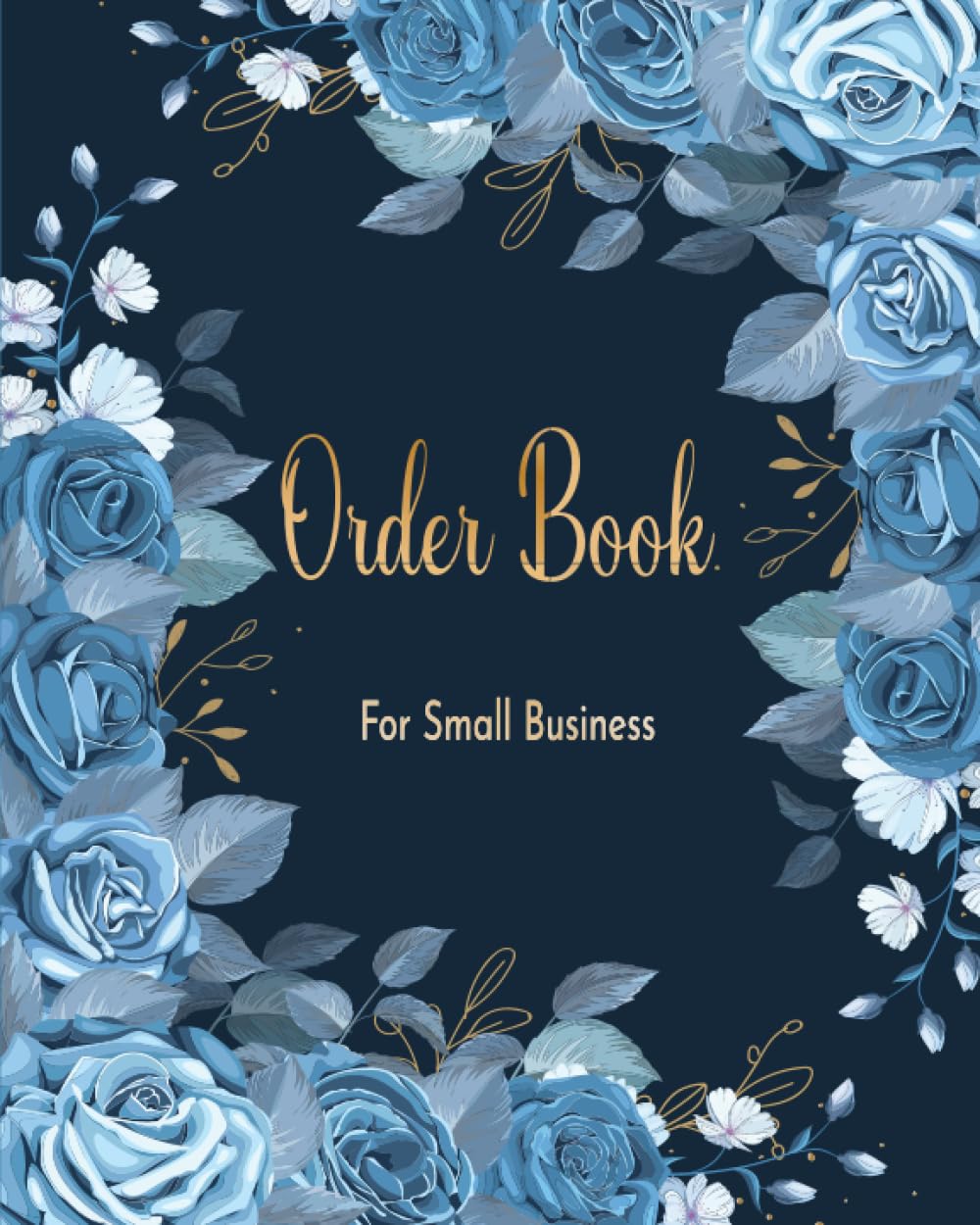 Order Book Small Business: Sales Order Log for Small Business | Customer Order Form with Order log Section for Online Business | Purchase Order Form ... Small Business | size 8 x 0.25 x 10 inches