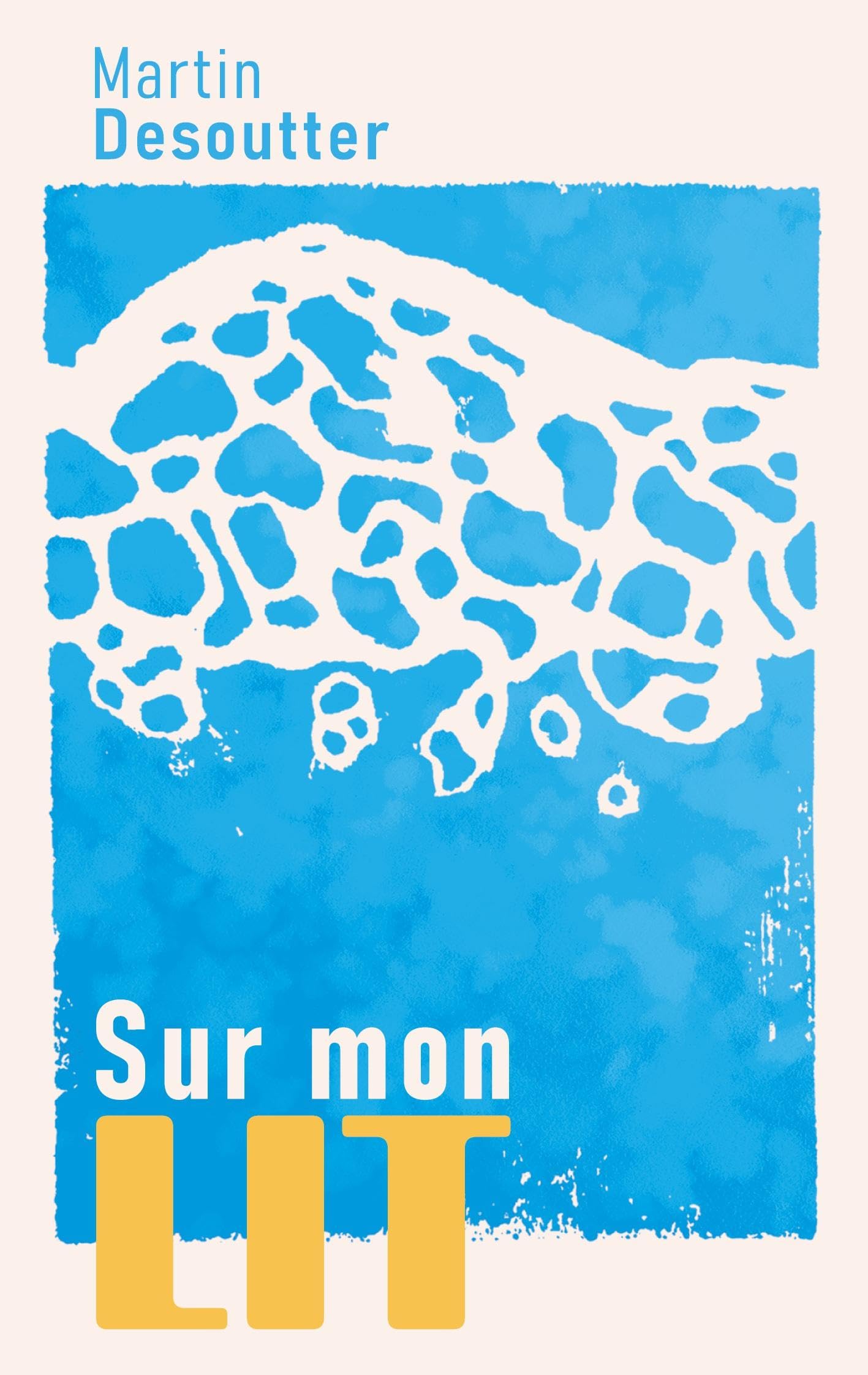 Sur mon lit