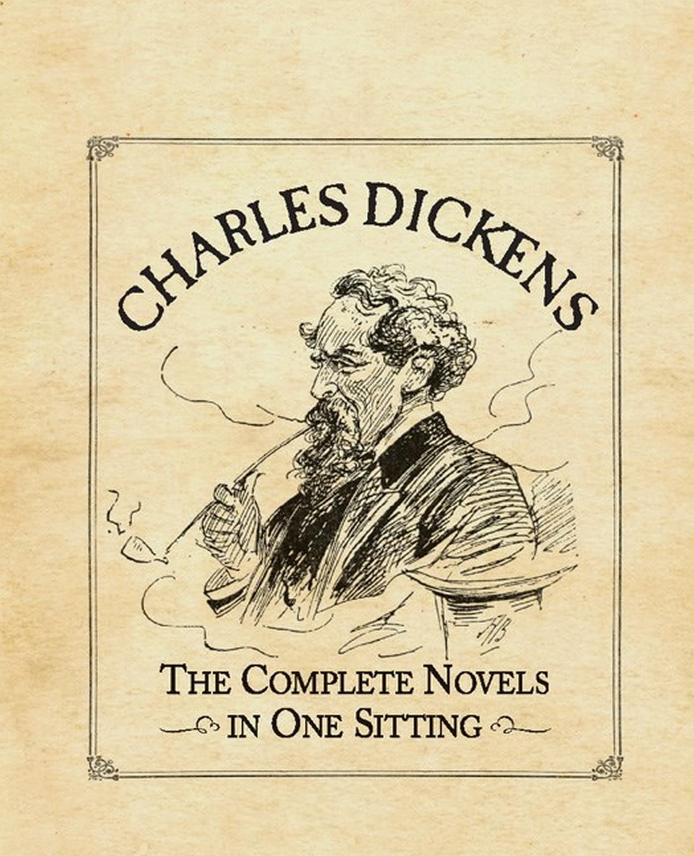 Charles Dickens: The Complete Novels in One Sitting Hardcover – 7 Feb. 2012