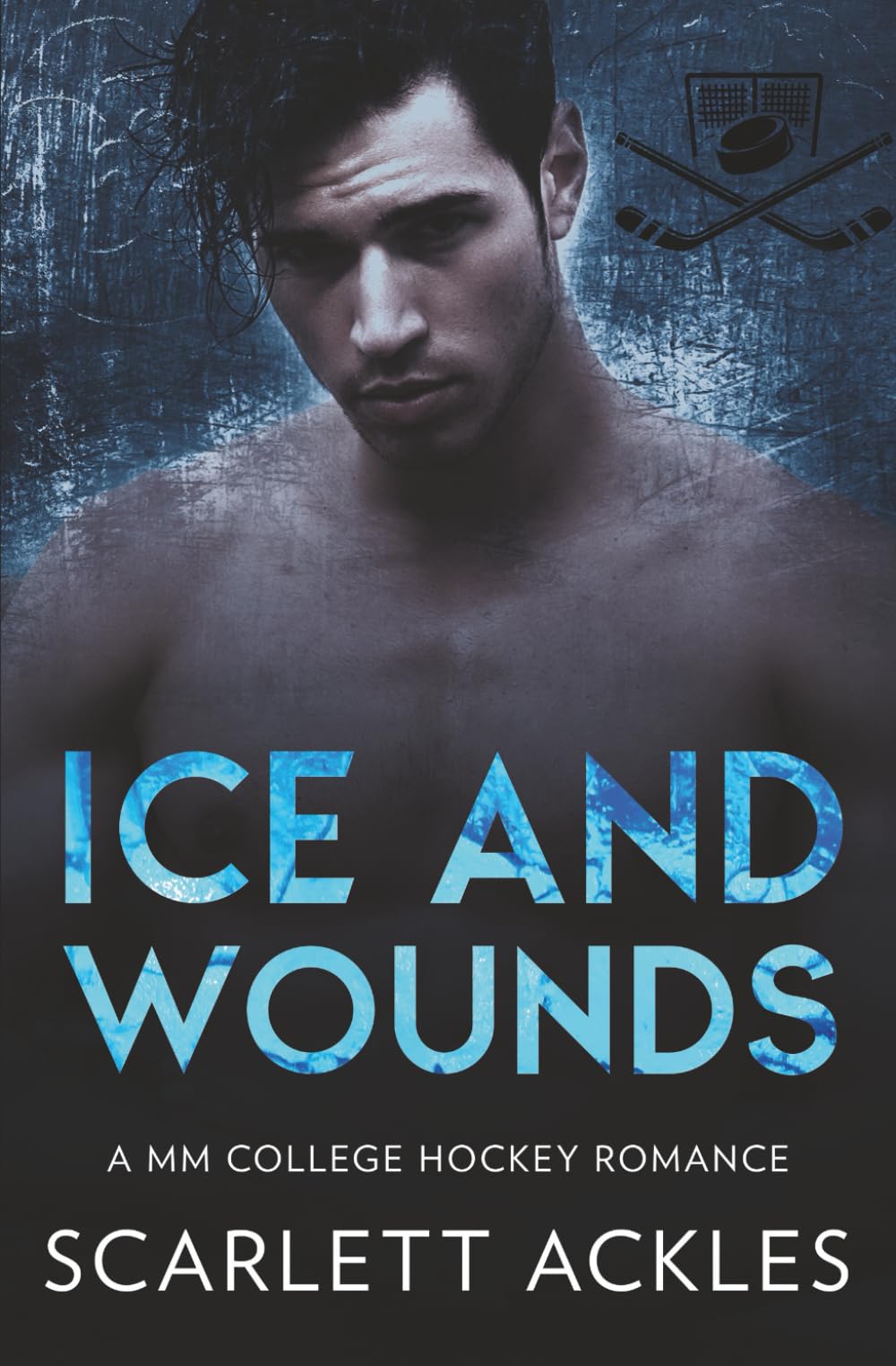 Ice and Wounds: A MM College Hockey Romance