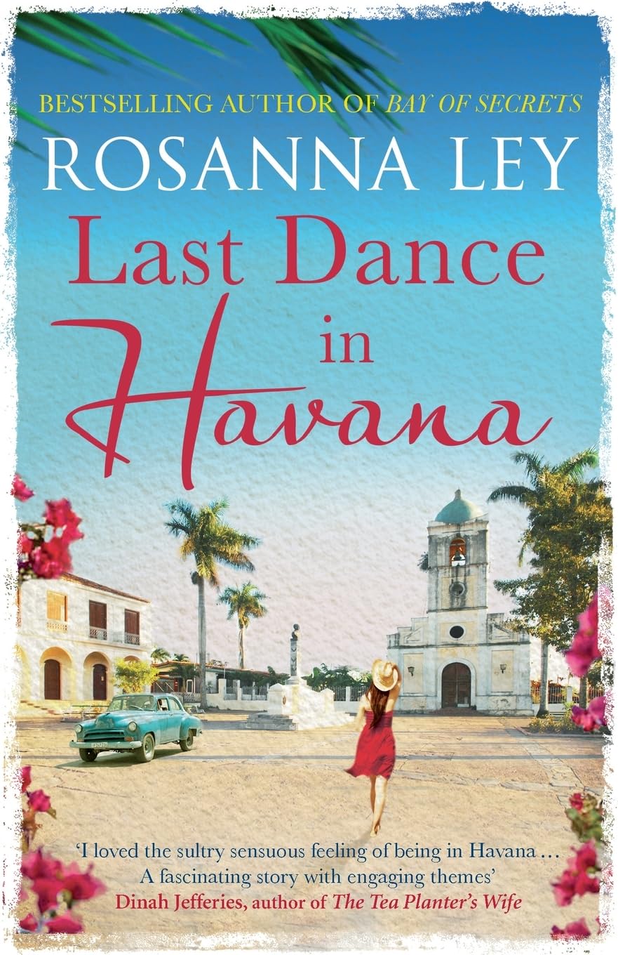 Last Dance in Havana by Rosanna Ley PAPERBACK 9781784292072