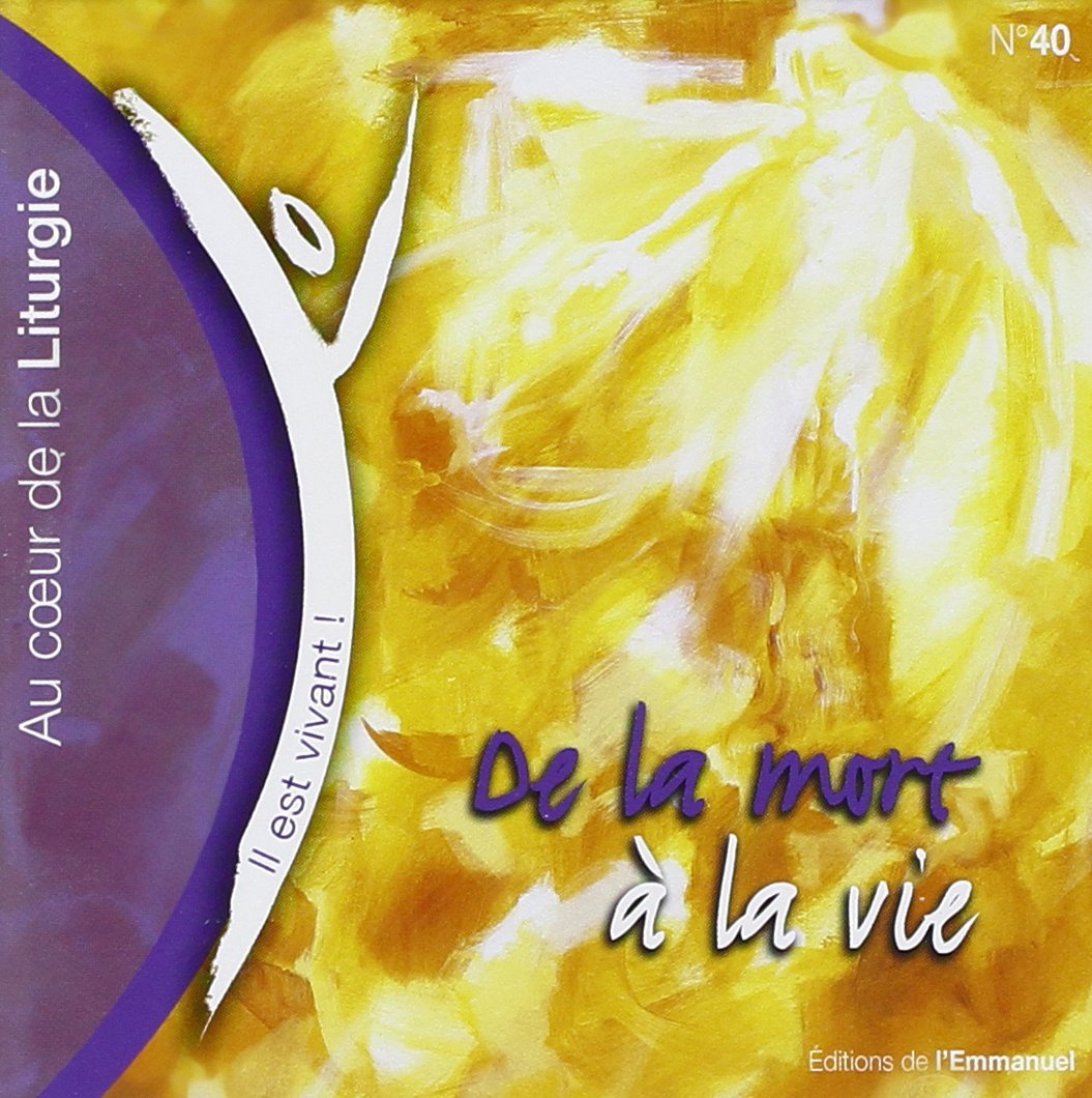 CD Il est vivant ! De la mort à la vie - CD 40 Chants Il est vivant