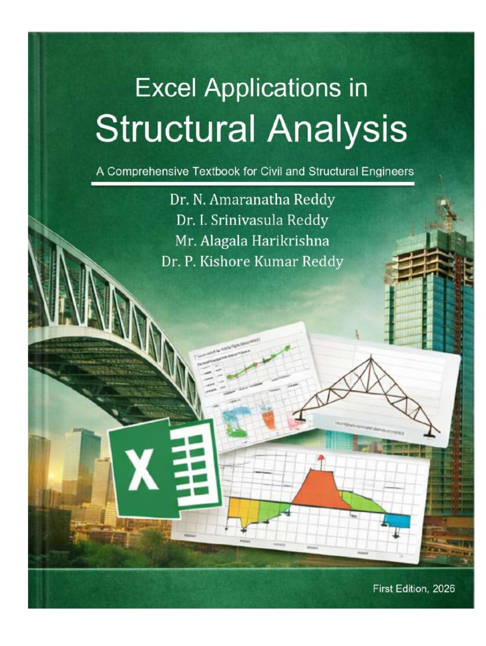 Excel Applications in Structural Analysis: A Comprehensive Textbook for Civil and Structural Engineers