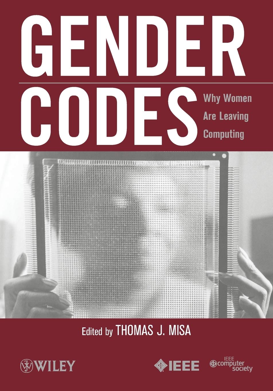 Gender Codes: Why Women Are Leaving Computing