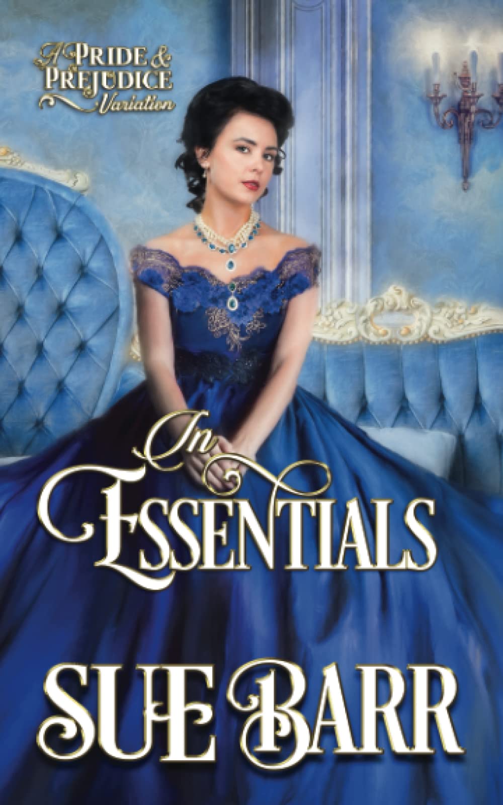 In Essentials: a Pride & Prejudice variation