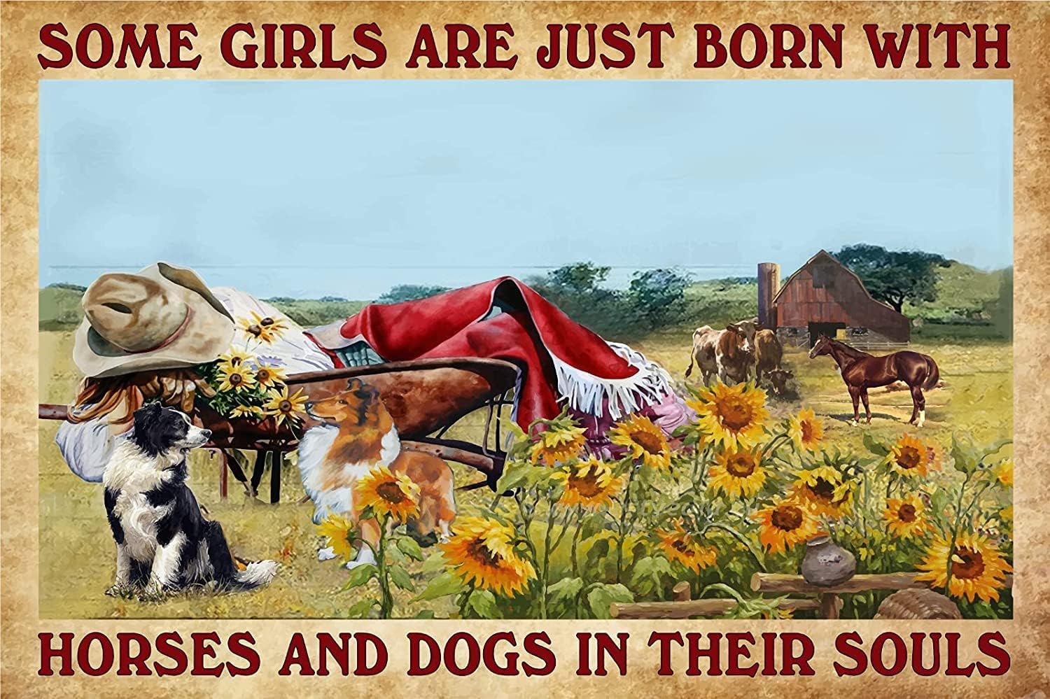 Preeklen Girls Tin Sign 052 Retro Metal Tin Sign Some Are Just Born With Horses And Dogs In Their Soul Cow Vintage Metal Pub Club Cafe Bar Home Wall Art Decoration Retro Metal Tin Sign 8X12 Inch