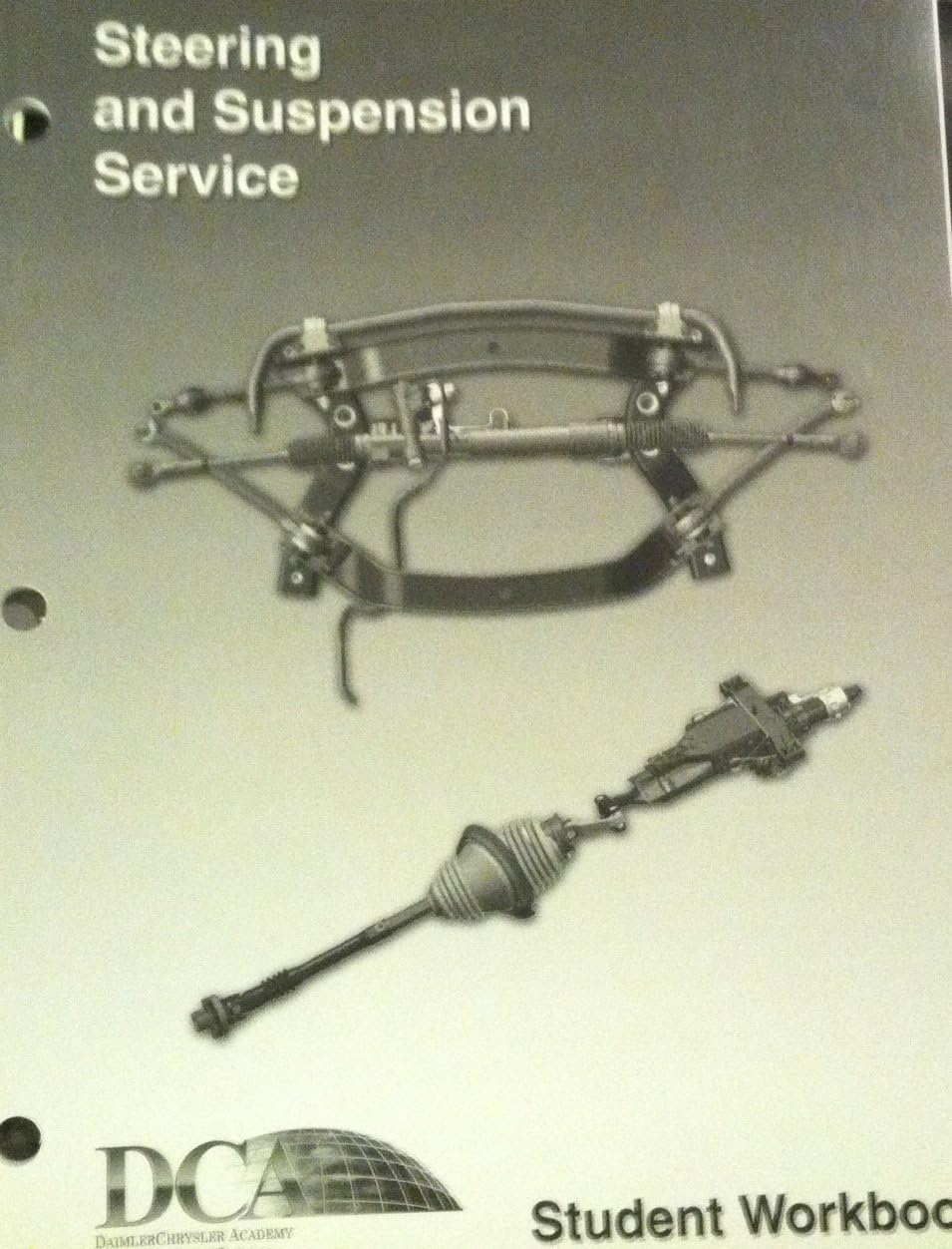 Steering and Suspension Service Student Workbook 81699