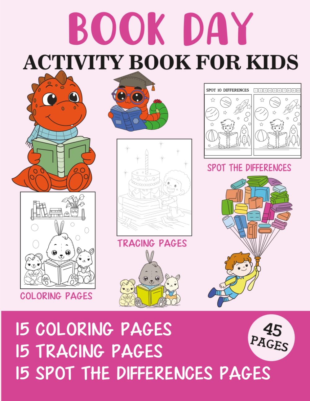 Book Day Activity Book for Kids: Coloring, Tracing and Spot the Difference Pages