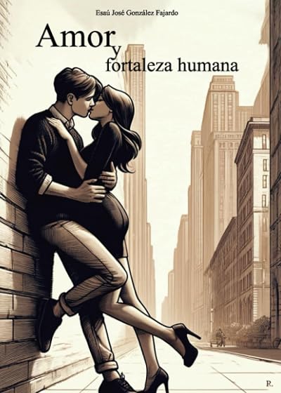 Amor y fortaleza humana