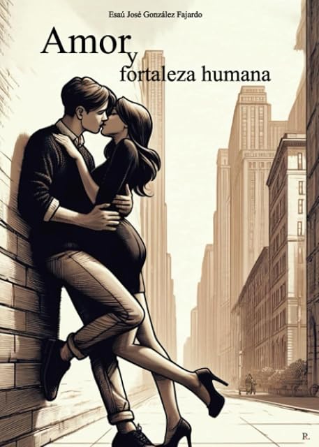 Portada de Amor y fortaleza humana