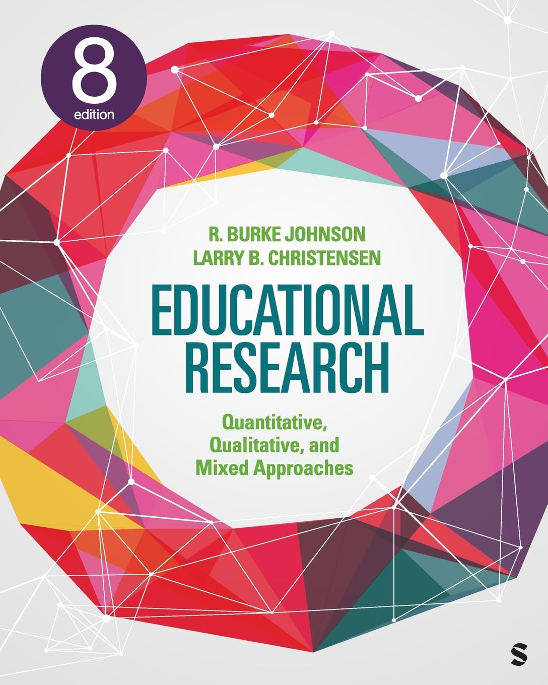 Educational Research by Robert Burke Johnson, Larry B. Christ... - 9781071965818