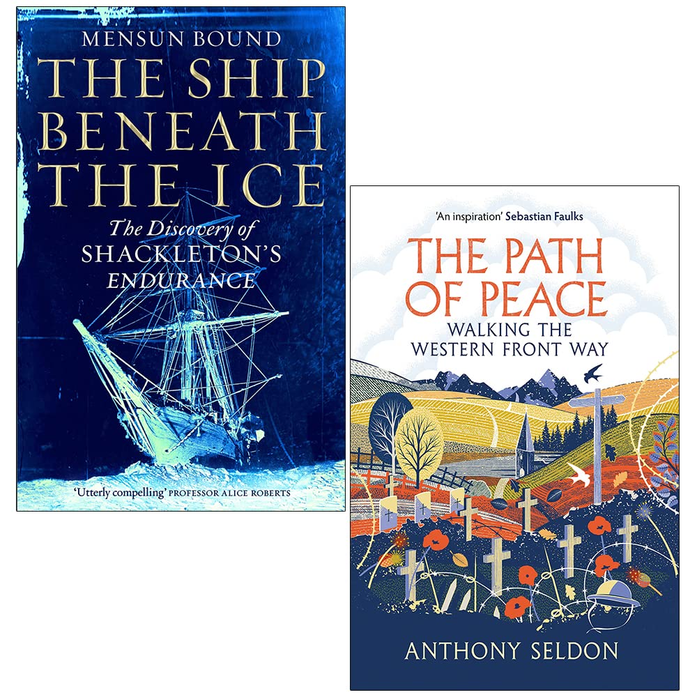 The Ship Beneath the Ice By Mensun Bound & The Path of Peace By Anthony Seldon 2 Books Collection Set
