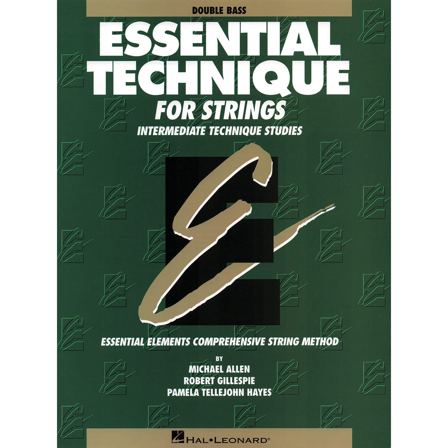 Essential Technique for Strings - Double Bass: Intermediate Technique Studies