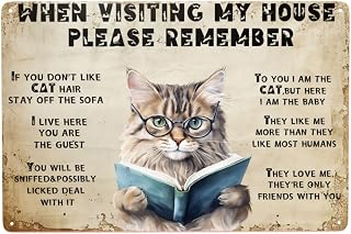 Funny Cat Rules Metal Sign, Cat's Metal Signs Artwork, When Visiting My House Please Remember Wall Decoration, Retro Room Decor Caution Sign 8"x12"