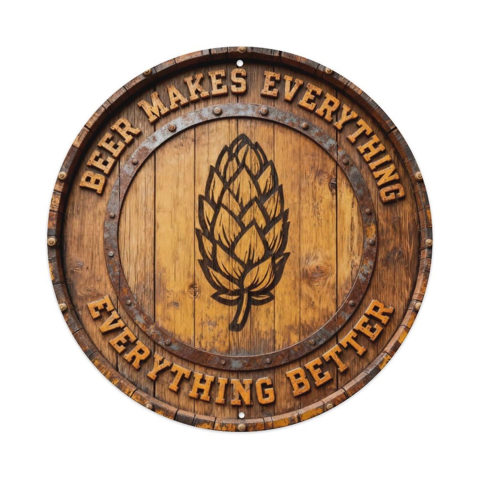 Beer Makes Everything Better Metal Tin Sign Plaque