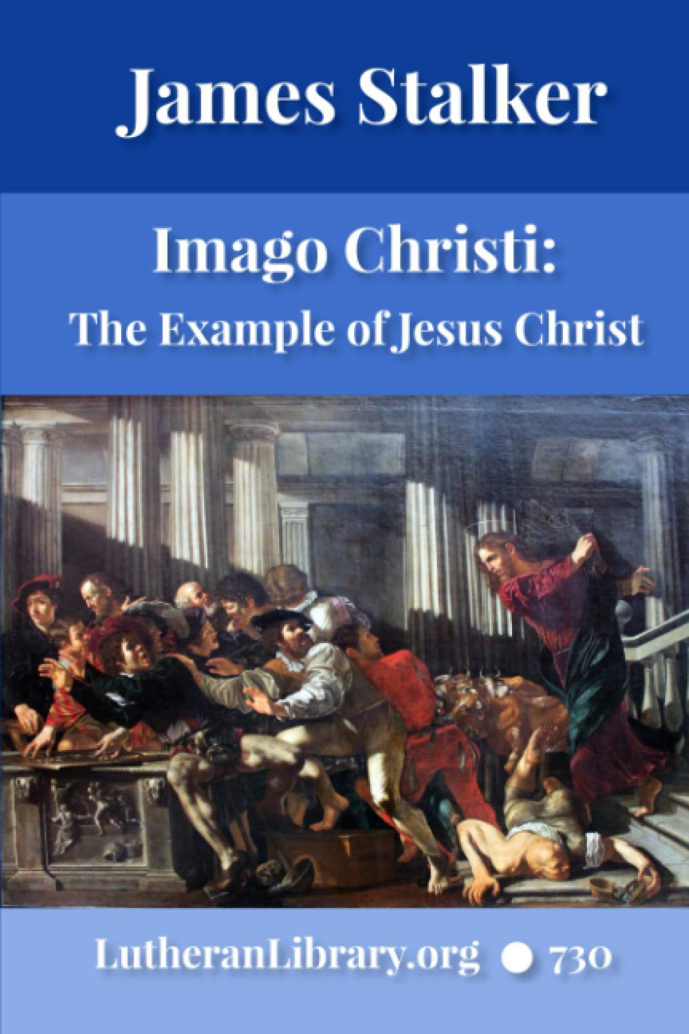 Imago Christi: The Example of Jesus Christ