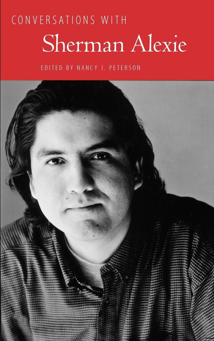 Conversations with Sherman Alexie (Literary Conversations Series)