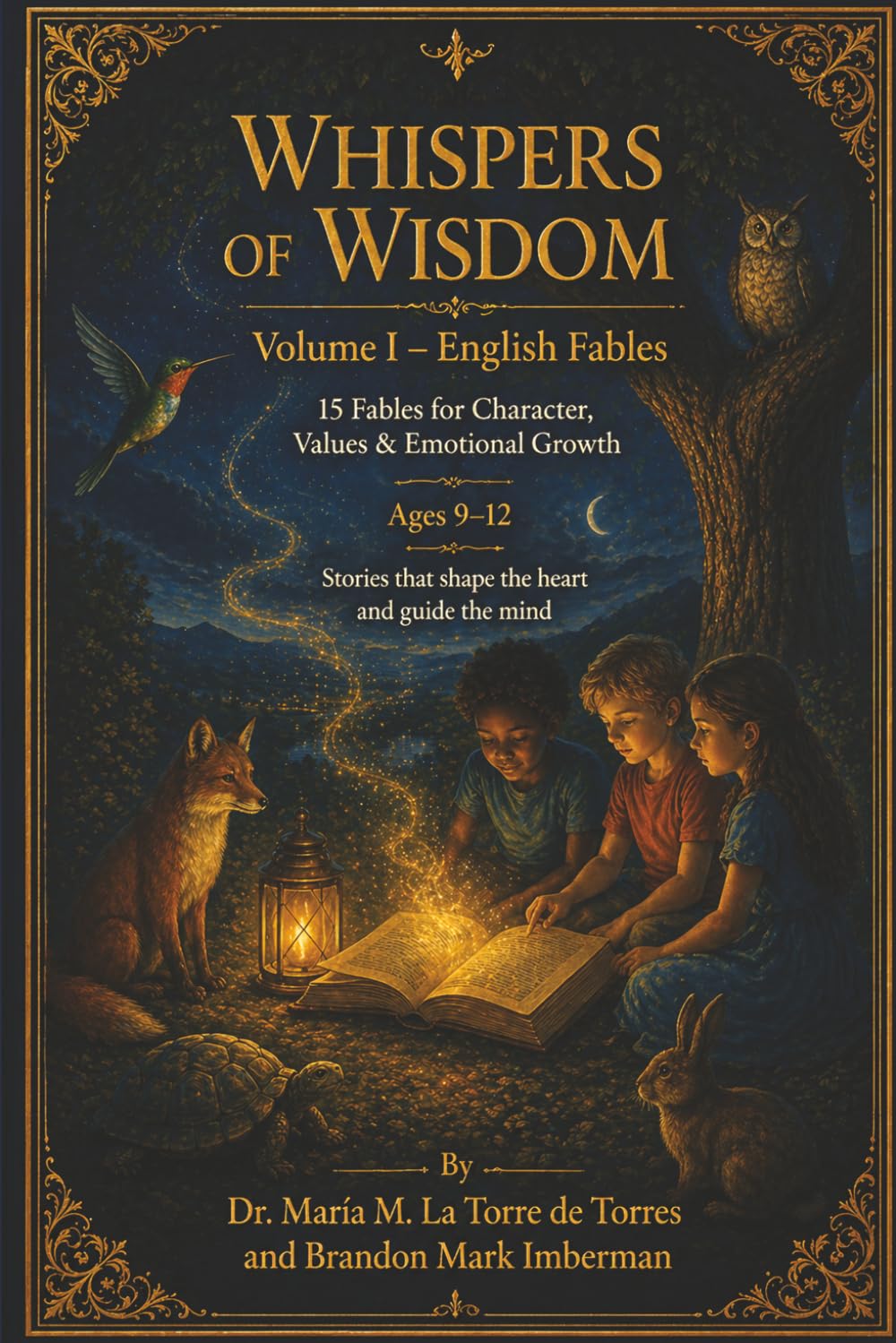 WHISPERS OF WISDOM Volume I – English Fables: 15 Fables for Character, Values & Emotional Growth