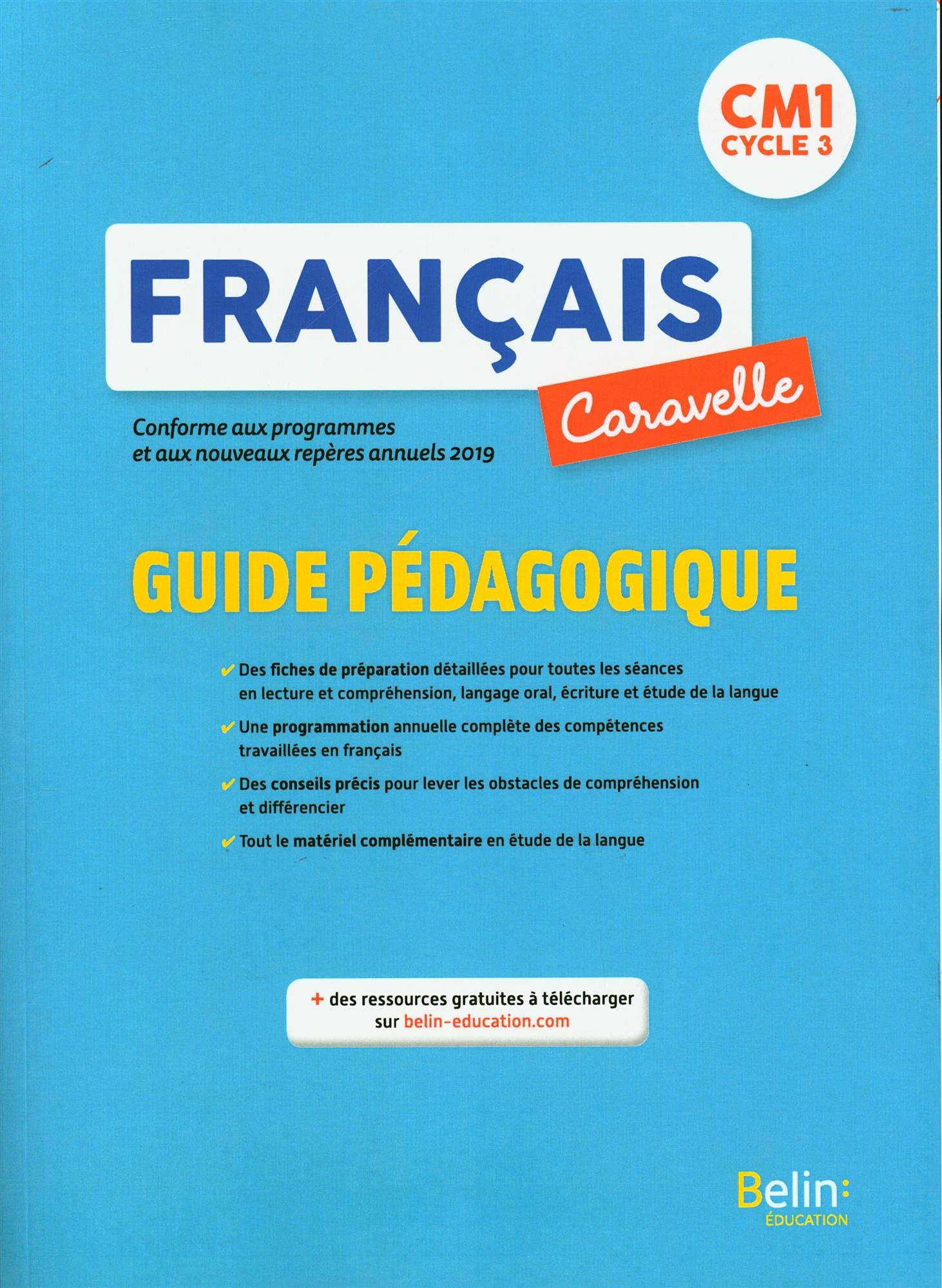 Annie ChourauCaravelle CM1 - Guide pédagogique 2020