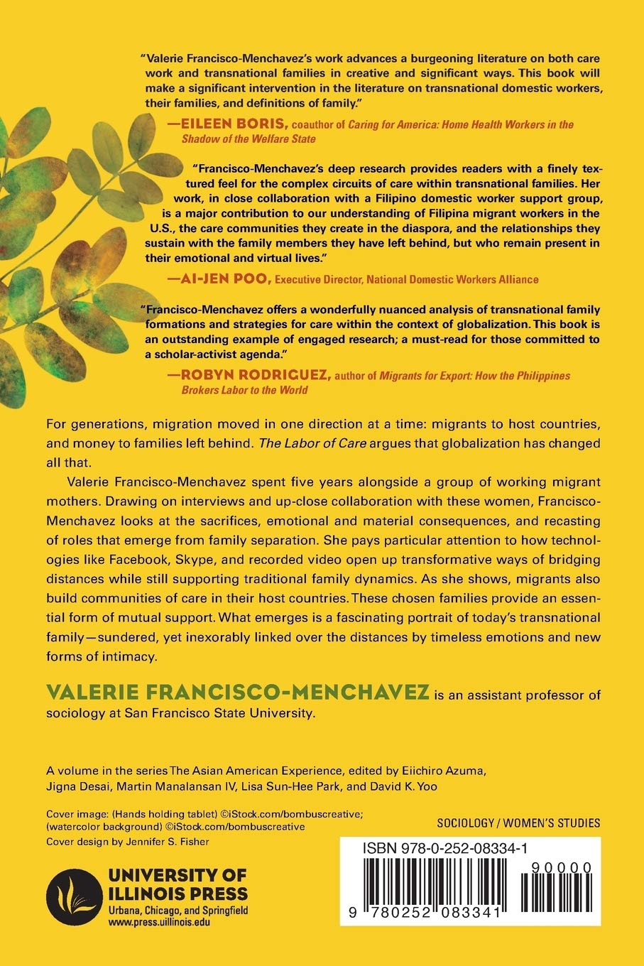 The Labor of Care: Filipina Migrants and Transnational Families in the Digital Age (Asian American Experience)